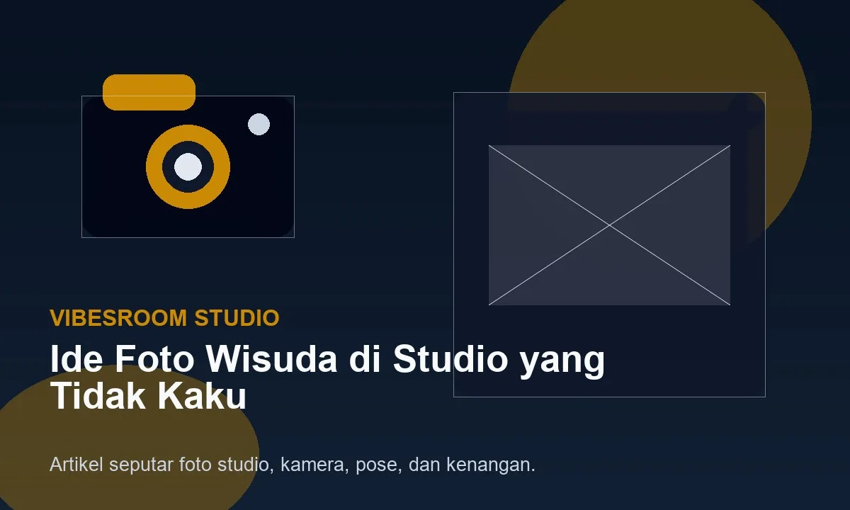 Ide Foto Wisuda di Studio yang Tidak Kaku